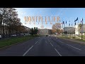 DRIVING DOWNTOWN MONTPELLIER 🇫🇷 4K⁶⁰