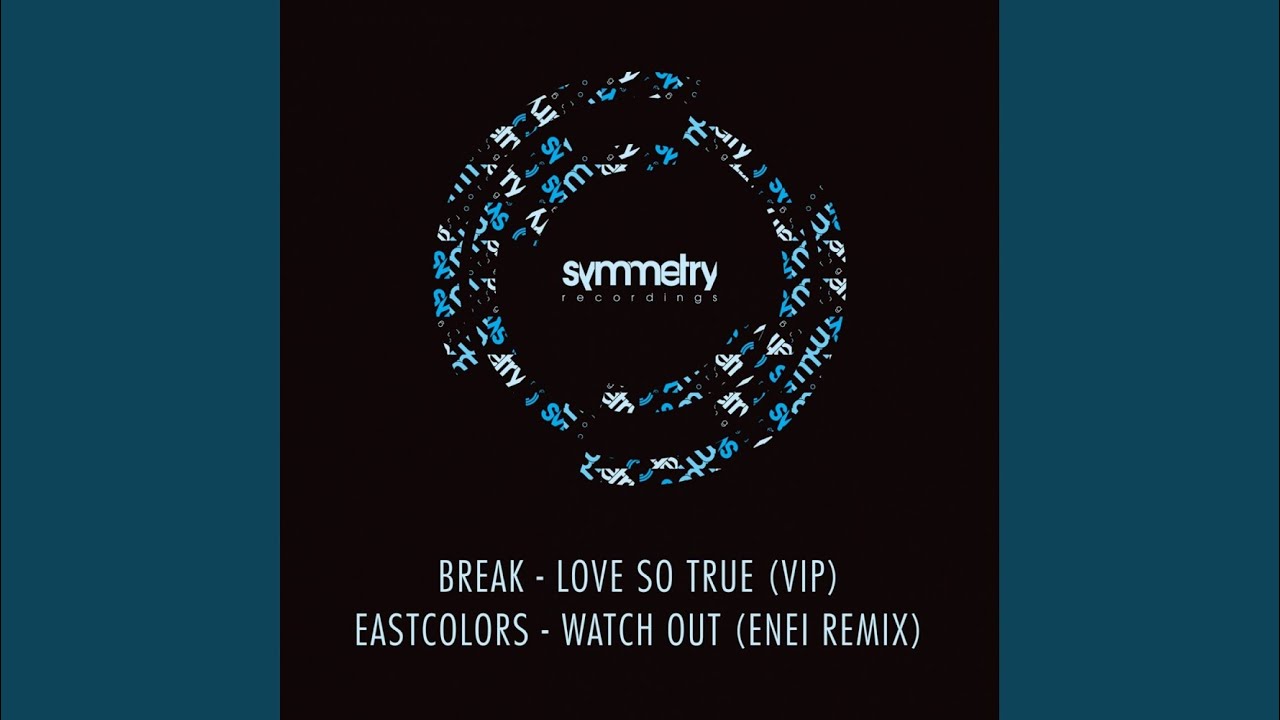 Mira Love So True (VIP Version) en YouTube