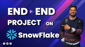 End to End Project on Snowflake & AWS | Master AWS & Snowflake Integration Today!