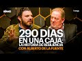 290 días en una caja: la historia de resiliencia de Alberto de la Fuente