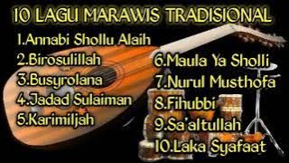 10 LAGU MARAWIS TRADISIONAL TERBAIK TERPOPULER