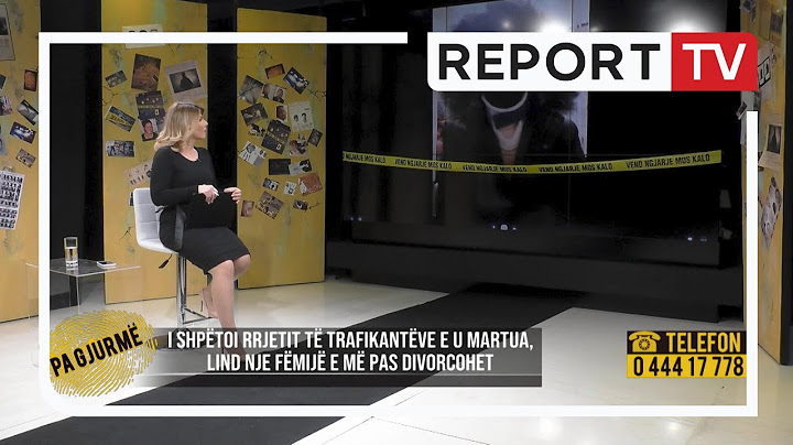 E trafikuan 15 vjeçe, tutorët e rigjejnë pas shume vitesh/34-vjecarja: Me thyen qafën dhe më goditën