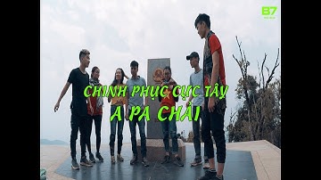 #13. HÀNH TRÌNH CHINH PHỤC CỰC TÂY A PA CHẢI | KỈ NIỆM 65 NĂM CHIẾN THẮNG ĐIỆN BIÊN PHỦ