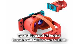 Tyasoleil Upgraded VR Headset Compatible with Nintendo Switch & OLED Review - Real Value Explained!