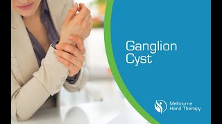 Ganglion Cysts (What They Are, Symptoms, Treatment Options) | Melbourne Hand Therapy