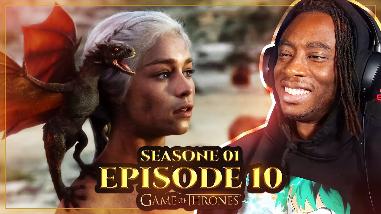 MOTHER OF DRAGONS! | Game of Thrones: Season 1 Finale - Episode 10