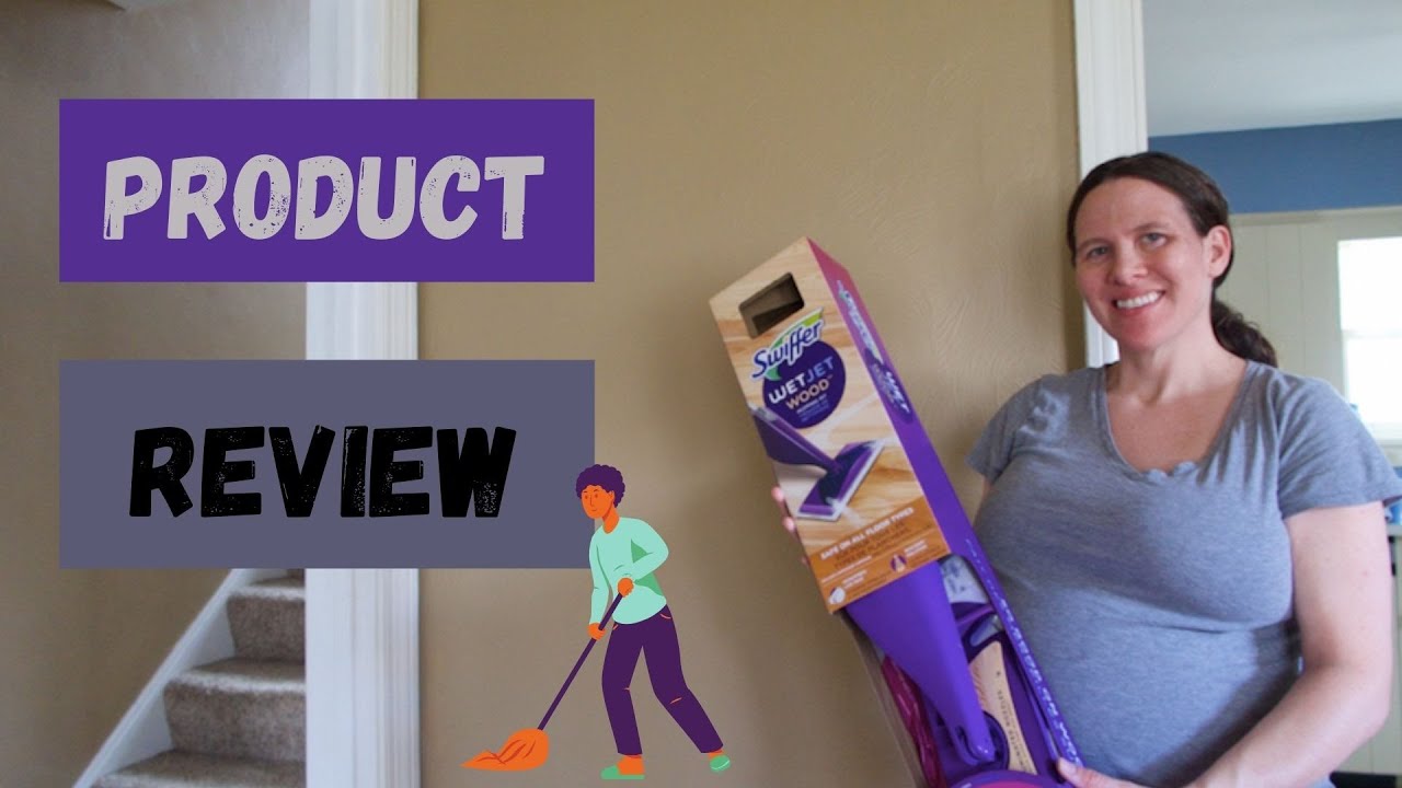 Review: Swiffer WetJet on Wood Floors Review 