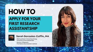 How to Apply to Your First Research Assistantship in a Psychology & Neuroscience Laboratory