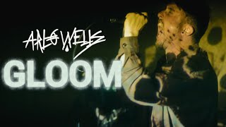 Arlo Wells - Gloom (feat. Held Dear) (OFFICIAL MUSIC VIDEO)