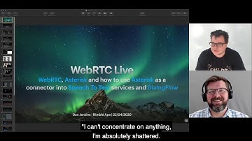 WebRTC Live #42 - "Asterisk, WebRTC, and DialogFlow," Dan Jenkins, Nimble Ape