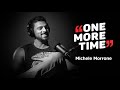 Michele Morrone, da zero a Hollywood -  One More Time