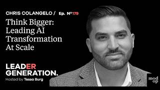 Think Bigger: Leading AI Transformation At Scale