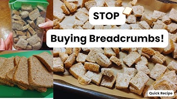 Homemade Breadcrumbs | Quick Recipe & Cooking Tutorial