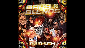 Dj D-Lem-Bars & Blends Mixtape 2023💥🔥💯 #HIPHOP #EXCLUSIVE #TRAP #BLENDS #REMIX