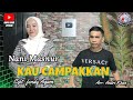 Nani masnur  kau campakkancover cipt  fendy agam