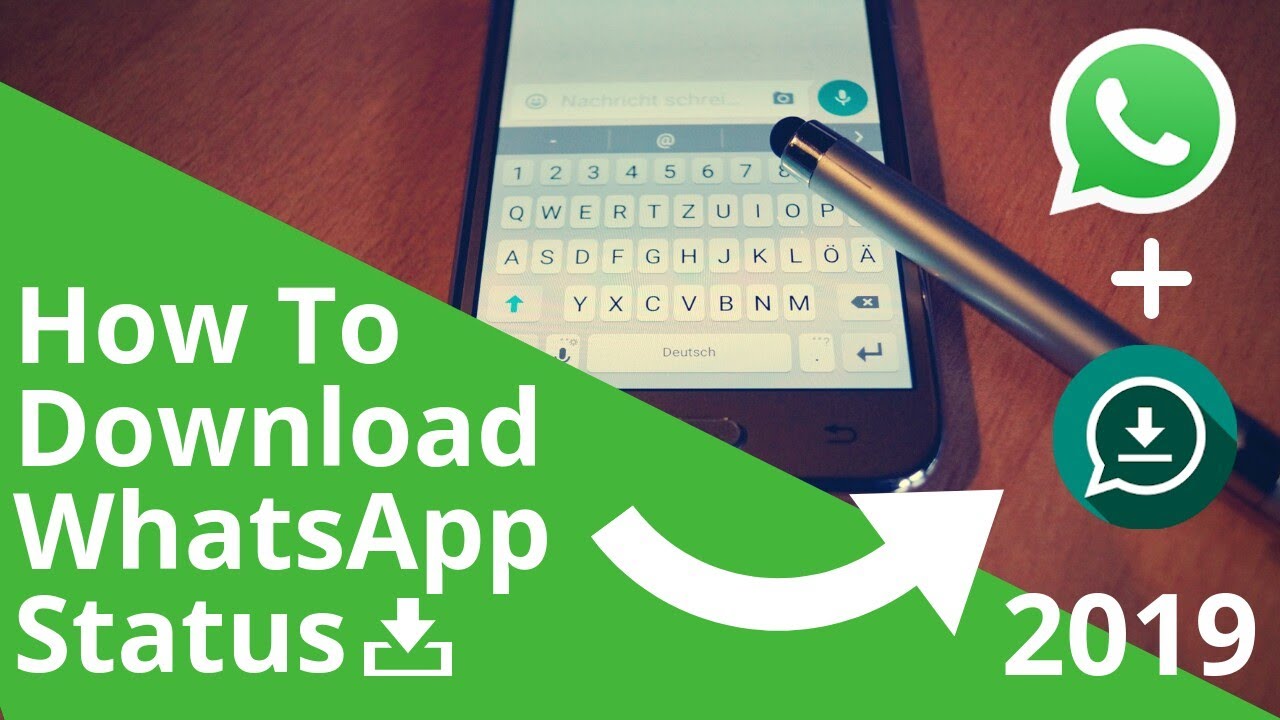 How To Download WhatsApp Status Tips For WhatsApp 2019 YouTube