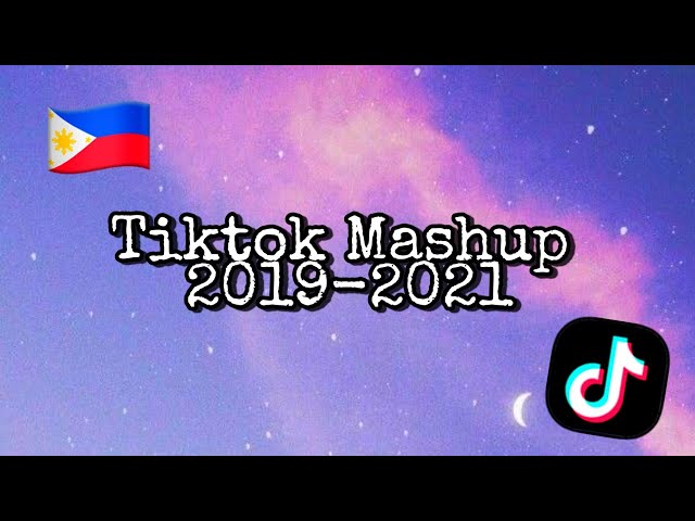 Tik Tok Mashup (2019-2021) class=