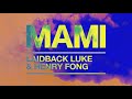 Laidback Luke & Henry Fong - MAMI (Visualizer)