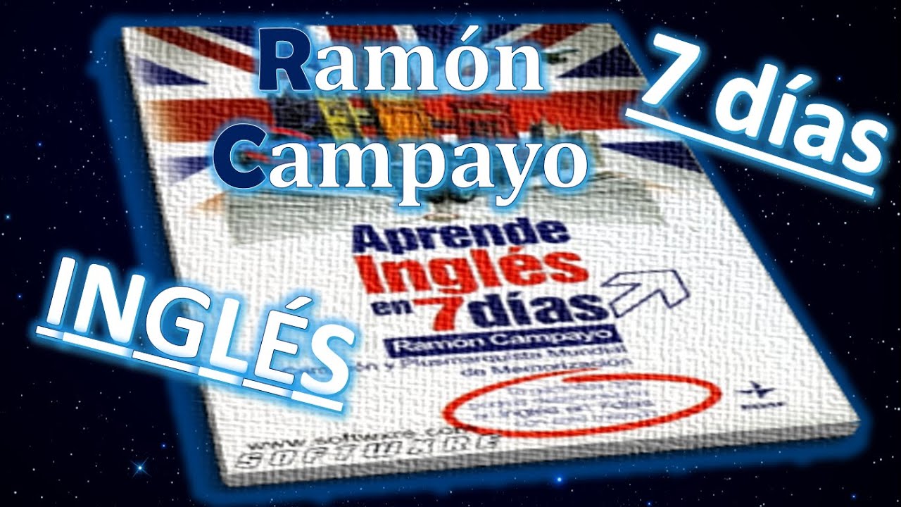 Libro: Aprende Inglés en 7 días de Ramón Campayo - YouTube
