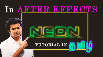 Neon Text Animation in After Effects tutorial in Tamil