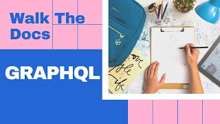 HTTP, JSON, Versioning, and Nullability | Walk the Docs: GraphQL