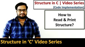 C Programming - Read & print info of student using structure - Learn Programming by Sanjay Gupta