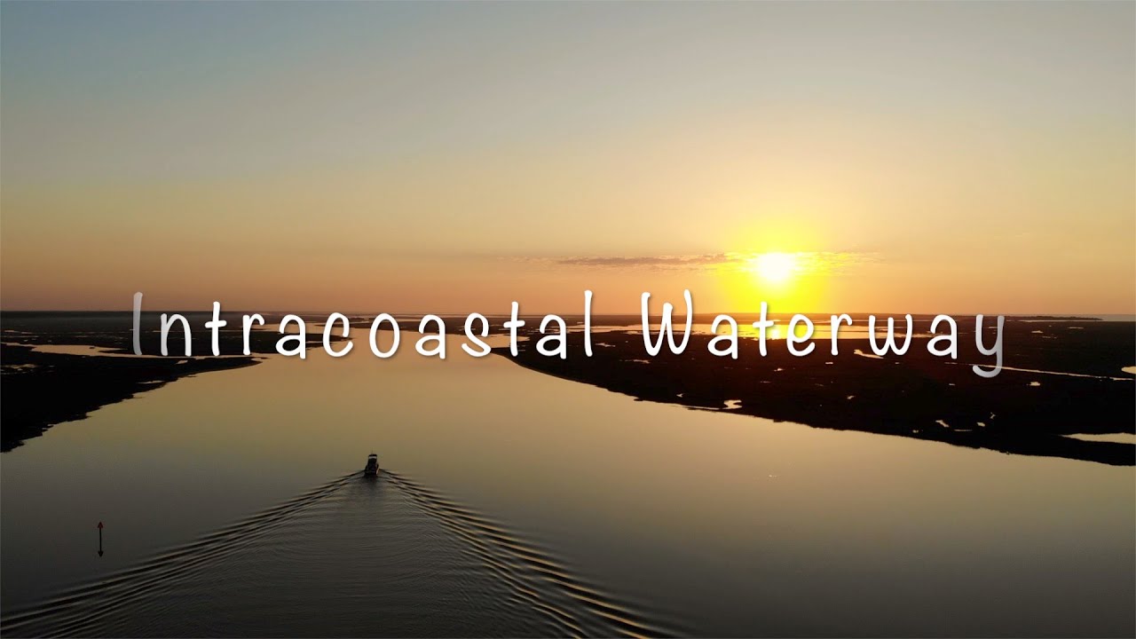 EP 05 - IMAGES OF THE ATLANTIC INTRACOASTAL WATERWAY - YouTube