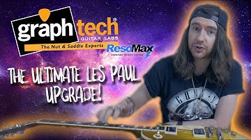 GRAPH TECH RESOMAX - De ultieme Les Paul-upgrade!