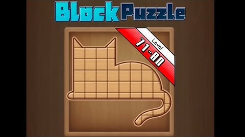 Block Puzzle - Level 71 to 80