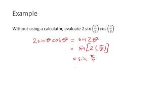 Advanced Functions MHF4U Lesson/Example Part 3 of  7 Using double angle formula for sin 2x