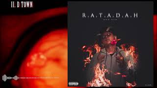 (Official Audio) D Town feat. Bengia Tamoh || Prod. by Don Kam || R.A.T.A.D.A.H.