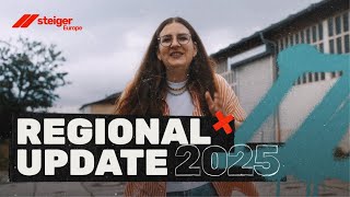STEIGER EUROPE REGIONAL UPDATE 2025