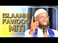 Sheikh Amin Ibroo Islaamni Amantii Sirnaati Maaliif Fawdoo Hin Taane Sheikh Amin Ibroo Islaamni Amantii Sirnaati Maaliif Fawdoo Hin Taane