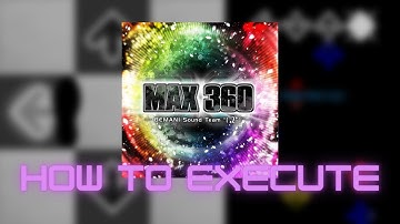【DDR A】MAX 360 CSP Lvl. 19 - How to execute
