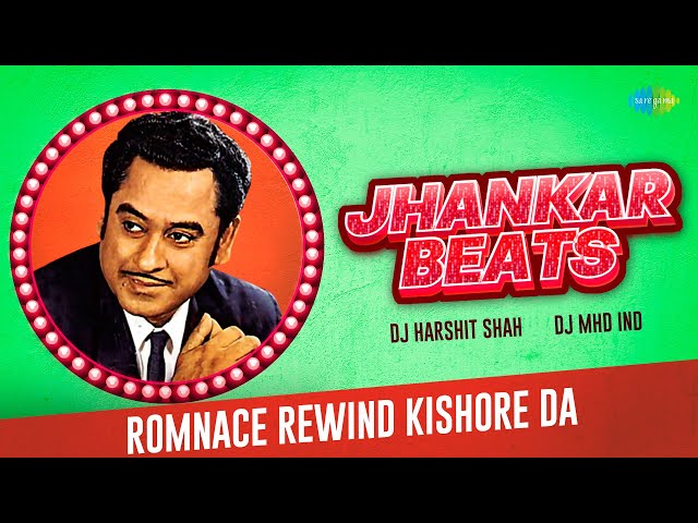 Romance Rewind Kishore Da - Jhankar Beats | Bheegi Bheegi Raaton Mein | Ek Ajnabee Haseena Se class=