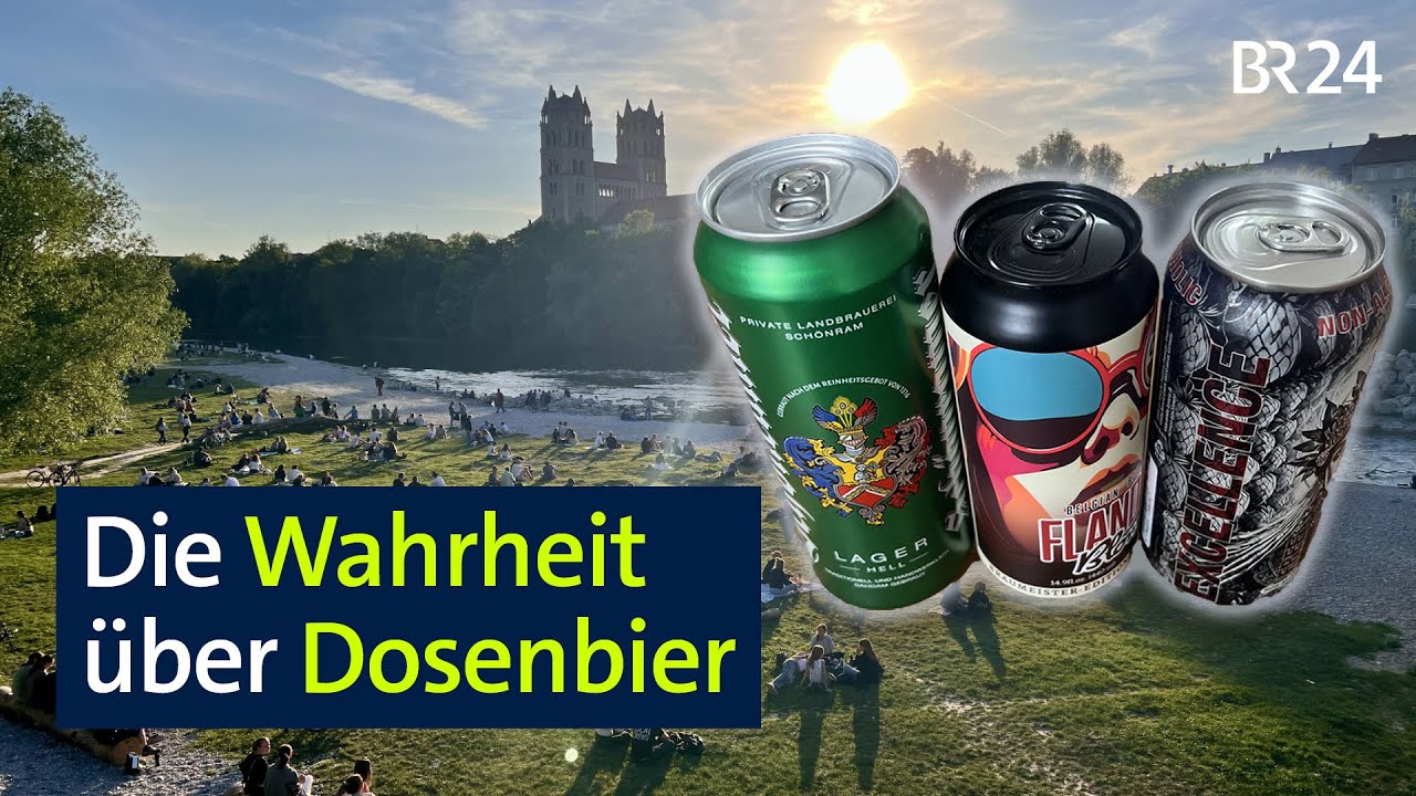 Bayerisches Bier: Warum die Dose sogar besser ist als Flasche & Co | BR24 vor Ort