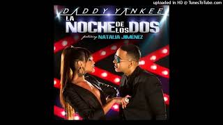 La Noche De Los Dos - Daddy Yankee, Natalia Jimenez Audio