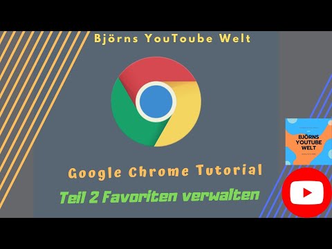 Google Chrome Favoriten verwalten und anlegen Teil 2 Tutorial Deutsch Windows 10