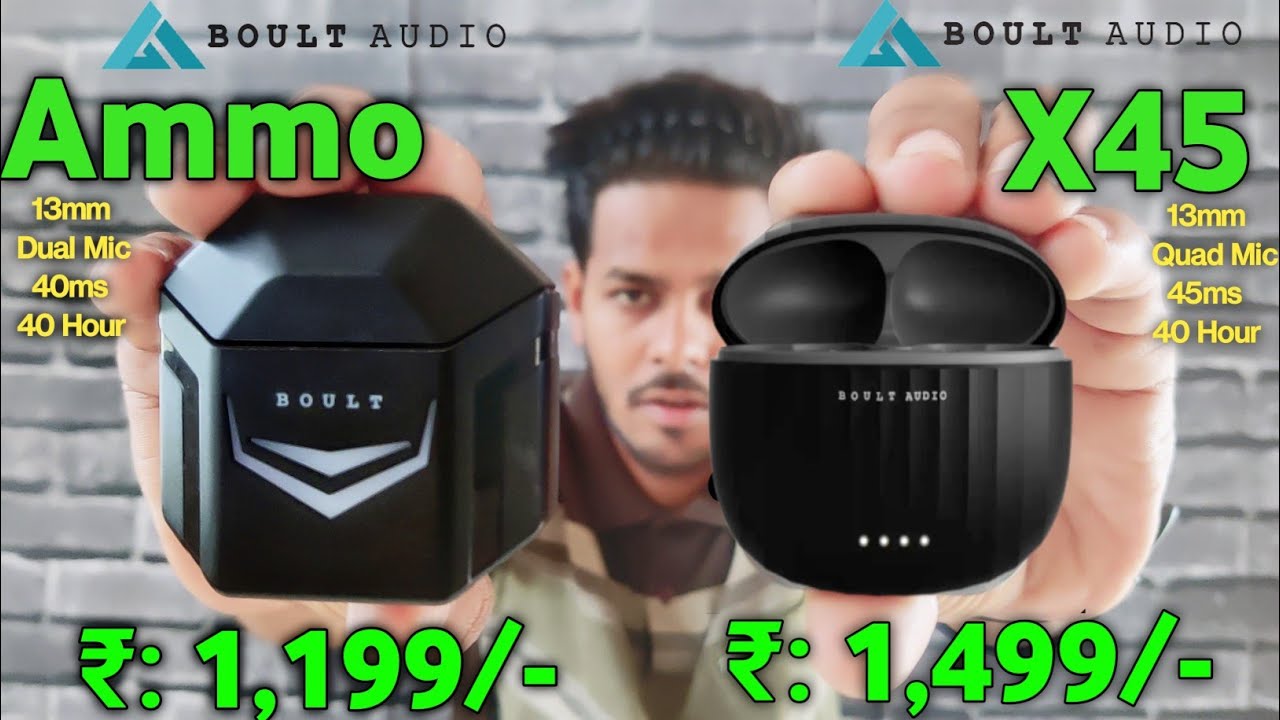 Boult Audio Ammo Vs Boult Audio X45 🔥 Same Features🤬 Best Gaming Earbuds🔥 boult ammo vs boult