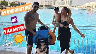 Onze Avondroutine Op Vakantie Turkije 2018 Familie Lakap
