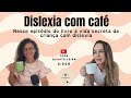 Podcast dislexia com caf