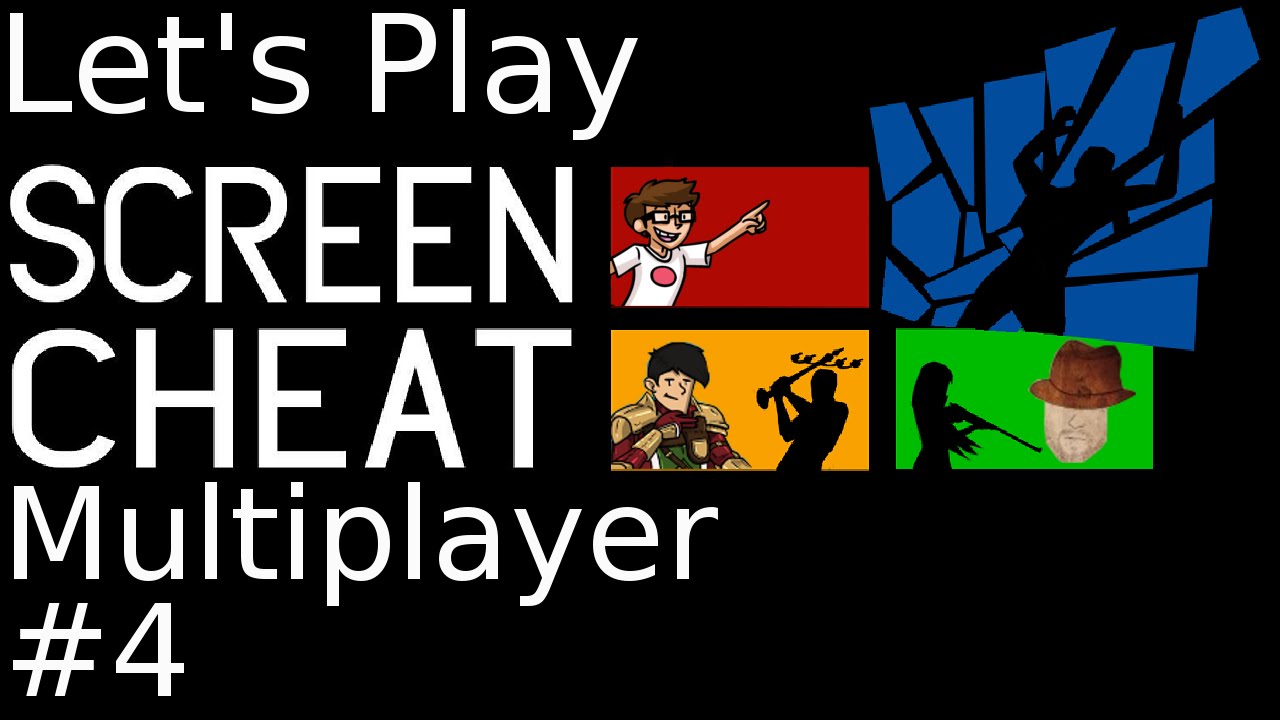 Screencheat Multiplayer #4 - with Aldershot and Swashbuckling Sir