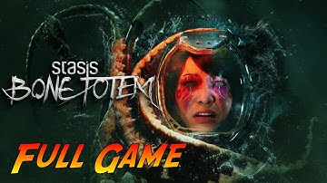 STASIS: BONE TOTEM | Complete Gameplay Walkthrough - Full Game | No Commentary