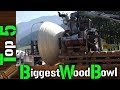 WoodTurning - Top 5 World's Biggest Wooden Bowl