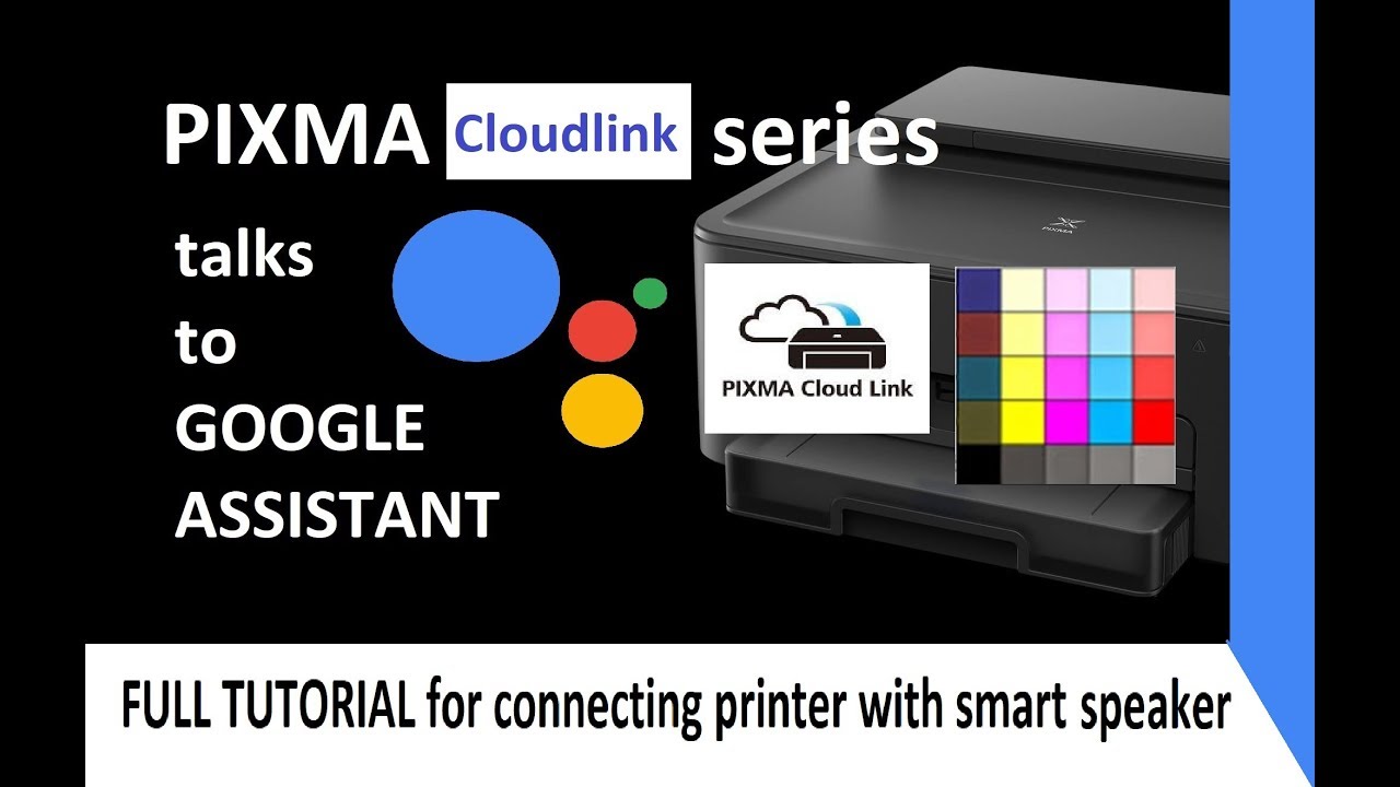 teenager helt seriøst flydende PIXMA connect to Google Assistant Tutorial (part1) - Talk to Canon Printer  - YouTube