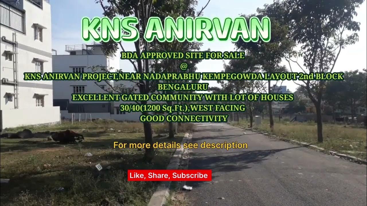 kns-anirvan-bda-approved-site-for-sale-near-nadaprabhu-kempegowda