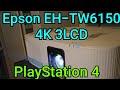 Epson EH-TW6150 4K 3lcd i PlayStation 4 Just Cause 3 4K