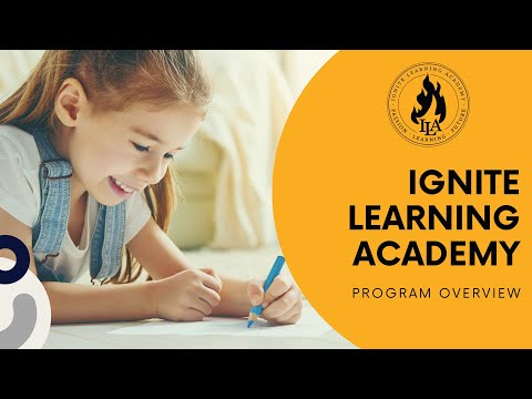 Ignite Learning Academy Overview