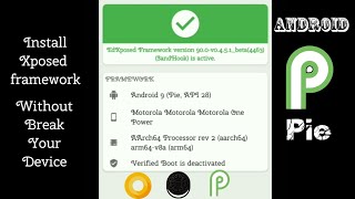 How to install xposed installer on android 9 pie | motorola one power