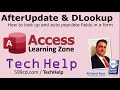 AfterUpdate Event & DLookup Function in Microsoft Access - How to Look Up Values from Table to Form